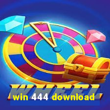 win 444 download